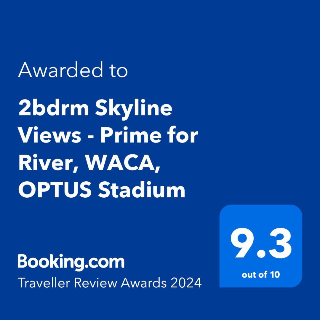 2Bdrm Skyline Views - Prime For River, Waca, Optus Stadium Perth Exteriér fotografie